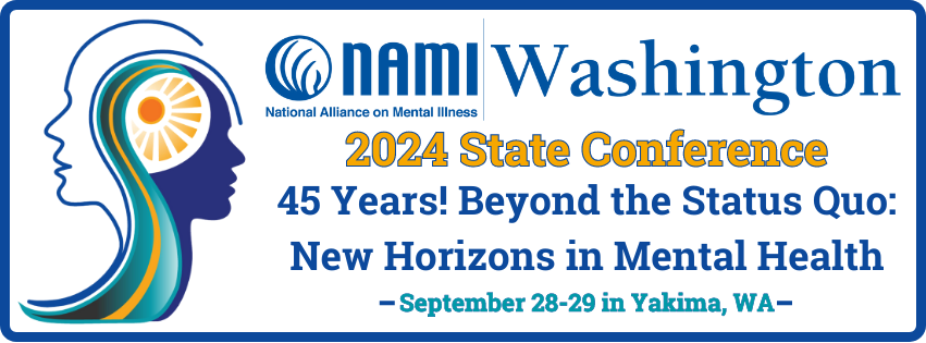 NAMI Washington 2024 State Conference